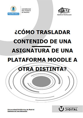 Portada del documento: ¿Cómo trasladar contenido de una asignatura de una plataforma Moodle a otra distinta?