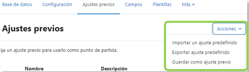 Acciones de los ajustes previos