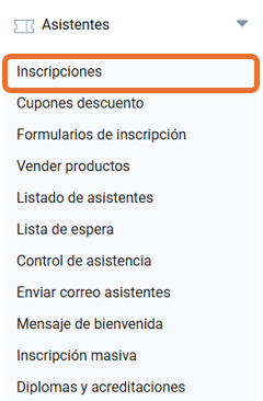 Captura de pantalla de las opciones de configuración de Asistentes. Pulsamos en Inscripciones..