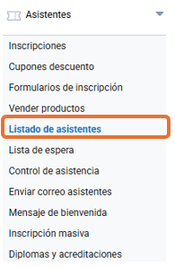 Captura de pantalla de las opciones de Asistentes. Pulsamos en Listado de asistentes..