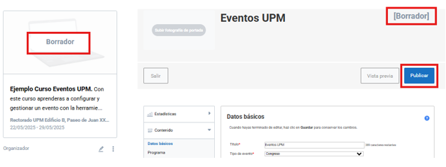 Dos capturas de pantalla donde se muestra que un evento está en borrador.